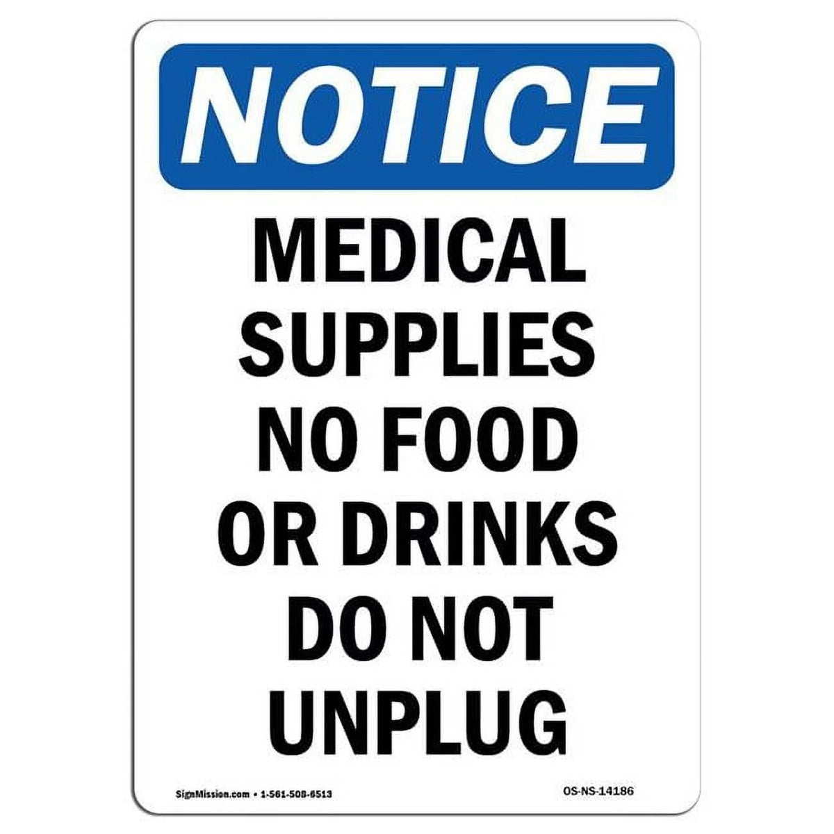 OSHA Notice Sign W868065